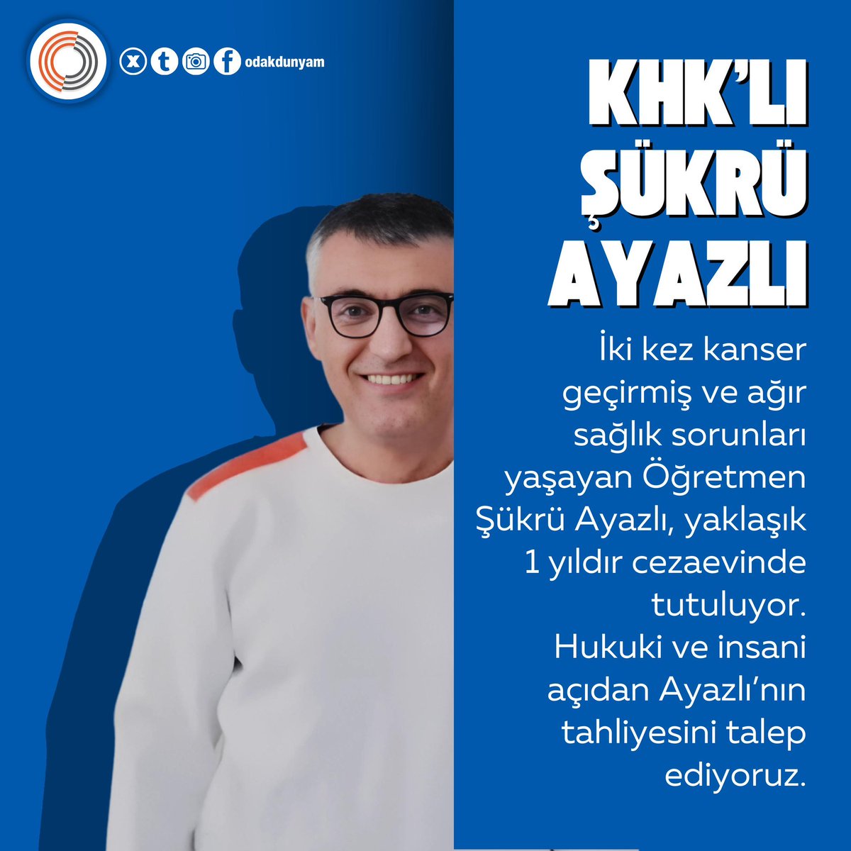 ŞükrüAyazlıya YaşamHakkı taninmalidir.