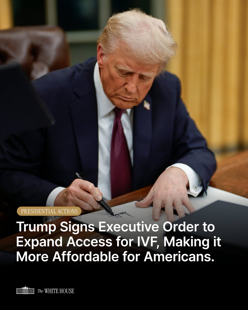 🇺🇸MAKE FAMILIES GREAT AGAIN: President Trump has taken bold action to expand access to IVF! 

His Executive Order directs policy recommendations to safeguard IVF treatments and lower costs—making fertility care more affordable for American families!