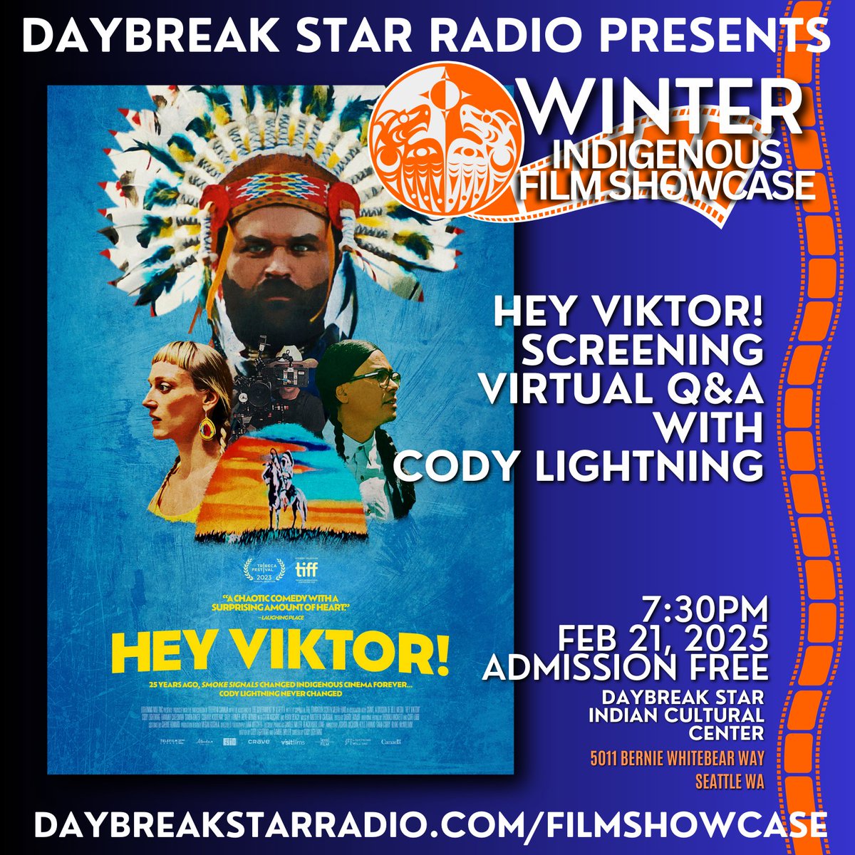 DaybreakRadio's tweet image. 🎬 Hey Viktor! Screening Update
Cody Lightning gat new role and can’t attend in person but will join us for a Virtual Q&amp;amp;A after the film!
📅 Feb 21, 2025 | 7:30 PM
📍 Daybreak Star Indian Cultural Center
🎟 Free tickets: daybreakstarradio.com/filmshowcase

#HeyViktor #IndigenousCinema