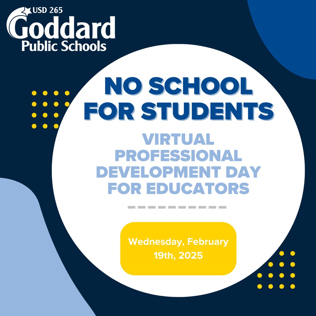 Due to ongoing severe winter weather conditions, there will be NO SCHOOL on Wednesday, February 19, 2025, for students.   

USD 265 Educators will have a Virtual Professional Development Day on Feb. 19, 2025.  

Thank you for your continued support.

Dane Baxa
