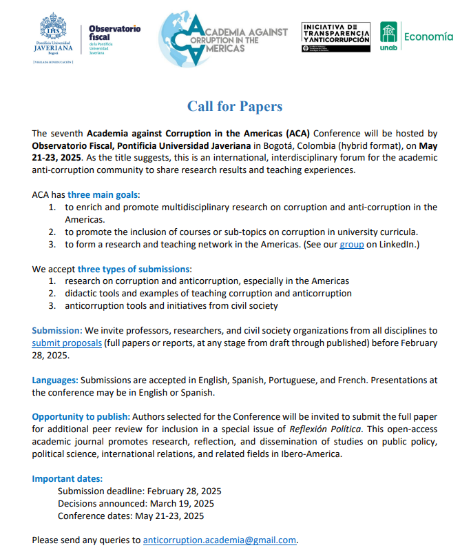La 7a conferencia de la Academia contra la Corrupción en las Américas (ACA) se realizará en Bogotá, Colombia del 21 al 23 de mayo del 2025. Invitamos a  la comunidad académica anticorrupción  a realizar el envío de sus propuestas a app.oxfordabstracts.com/stages/77845/s…