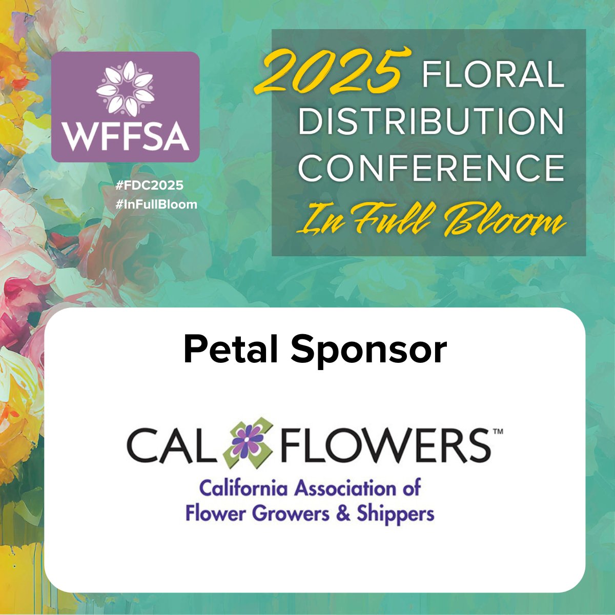 Thank you to CalFlowers for being a "Petal"-level sponsor of #FDC2025 in Miami, March 2-5 💐

Visit their website: bit.ly/3CL4c3h

Join us in Miami: bit.ly/4eApAoJ

#InFullBloom #Flowers