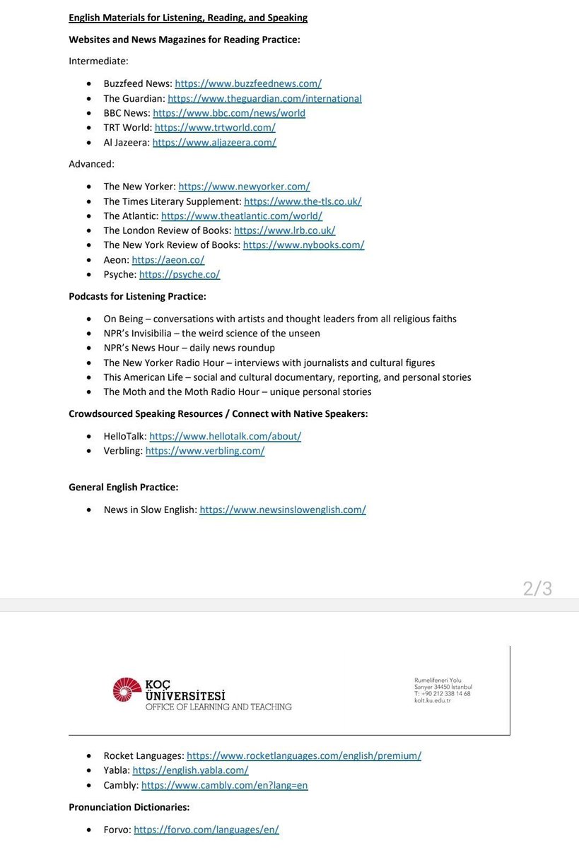 Koç Üniversitesinin, Akademik İngilizcenizi geliştirmeniz için genel tavsiyeleri ve kaynak önerileri. Kaydetmeyi unutmayın.