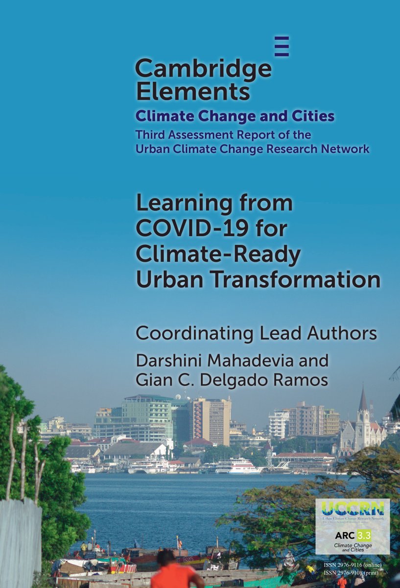 New Cambridge Element Learning from COVID-19 for Climate-Ready Urban Transformation by Darshini Mahadevia, Gian C. Delgado-Ramos, Janice Barnes, Joan Fitzgerald, Miho Kamei and Kevin Lanza out now! Read Open Access at 
cup.org/41hHp8m
#earth #environmentalsciences