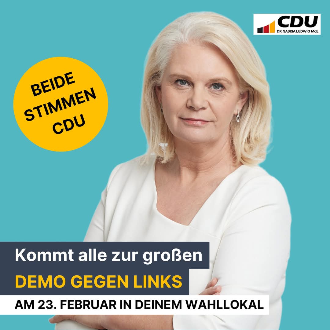 SaskiaLudwigCDU's tweet image. Kommt alle zur großen #DEMOGEGENLINKS.
Am 23. Februar in Deinem Wahllokal!
#FriedenFreiheitFamilie #BTW25 #WK60