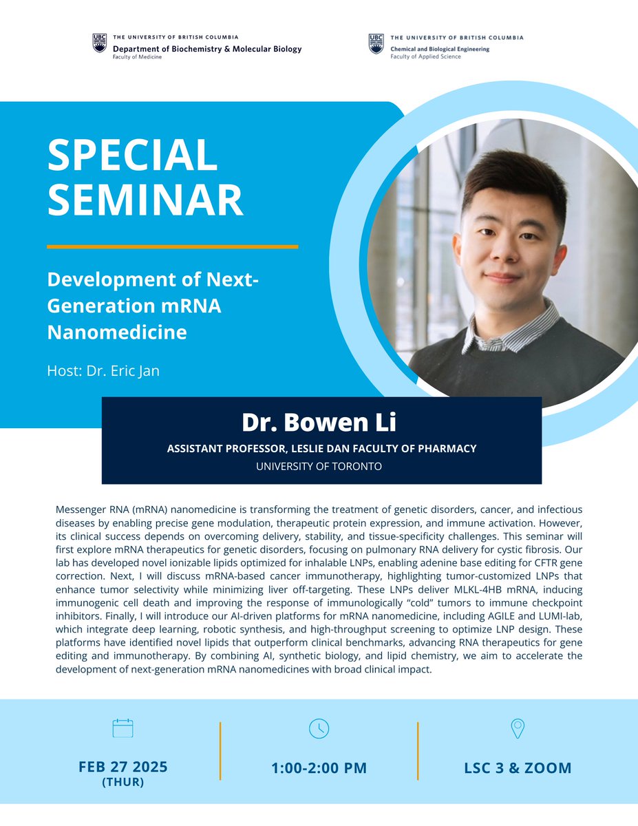 📢Special Seminar!    

Join us next Thursday for an in-person presentation by Dr. Bowen Li, Assistant Professor, Leslie Dan Faculty of Pharmacy, University of Toronto, hosted by Dr. Eric Jan.    

📷 February 27 , 1PM  in LSC3     

Hope to see you there!

<a href="/CHBEUBC/">CHBE at UBC</a>