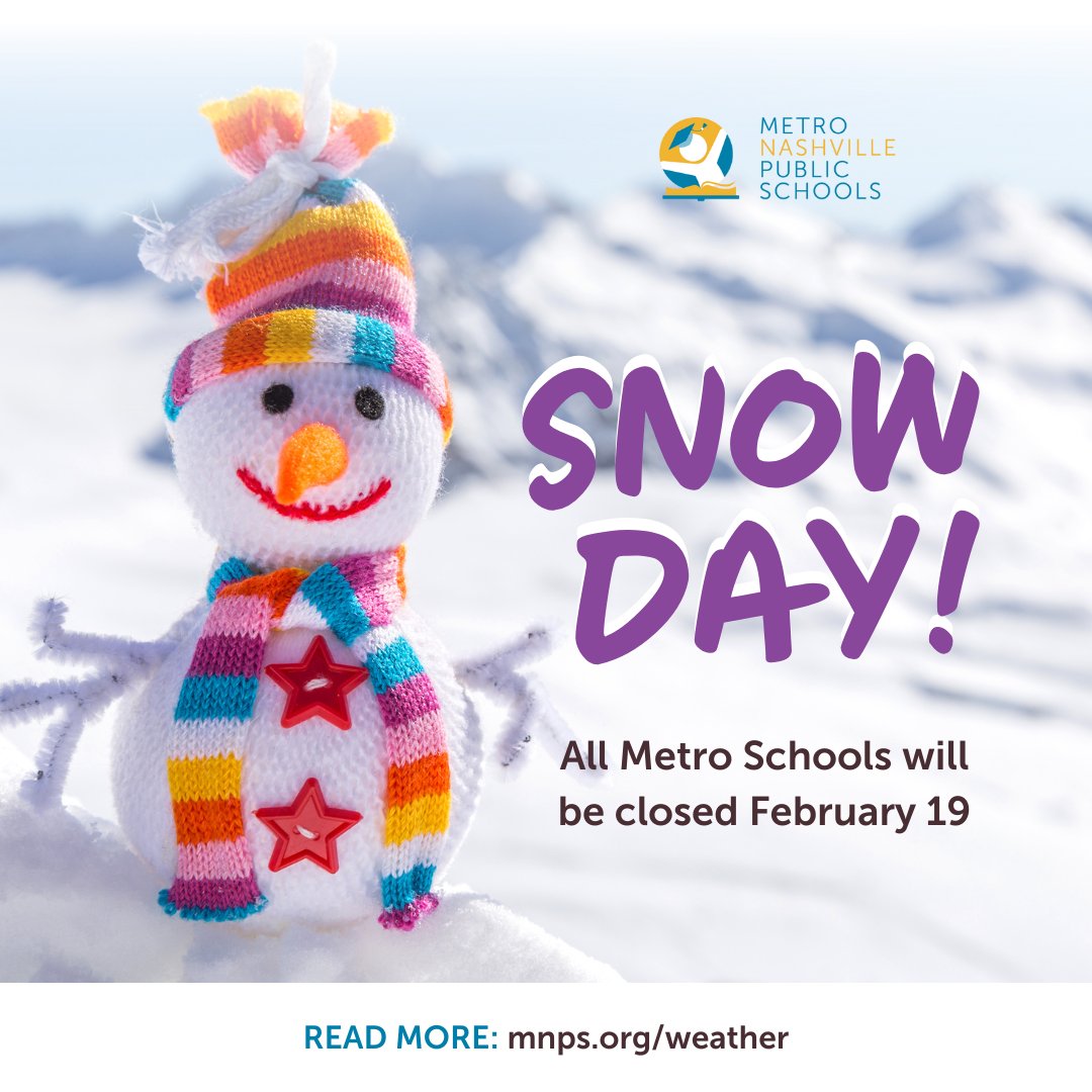 Metro Nashville Public Schools will be closed tomorrow, Wednesday, February 19. ❄️

All before and after school care is cancelled unless the provider offers an inclement weather site. Families are encouraged to check with their provider for that information.

All after-school