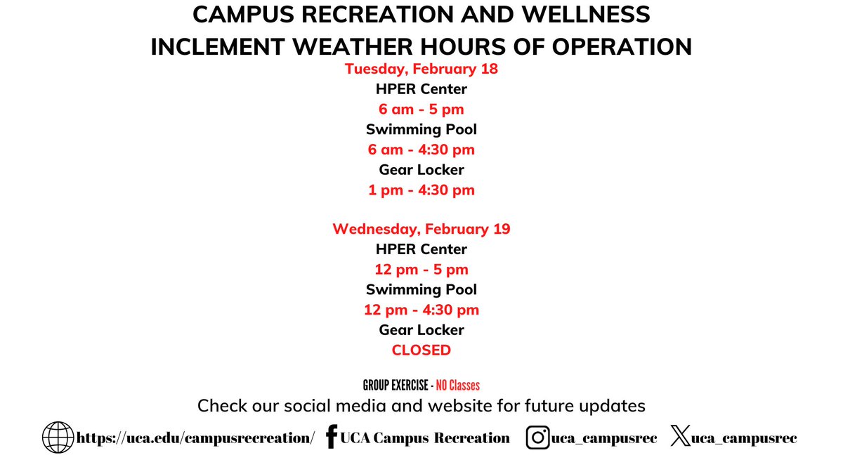 Inclement Hours of Operation -  HPER Center.