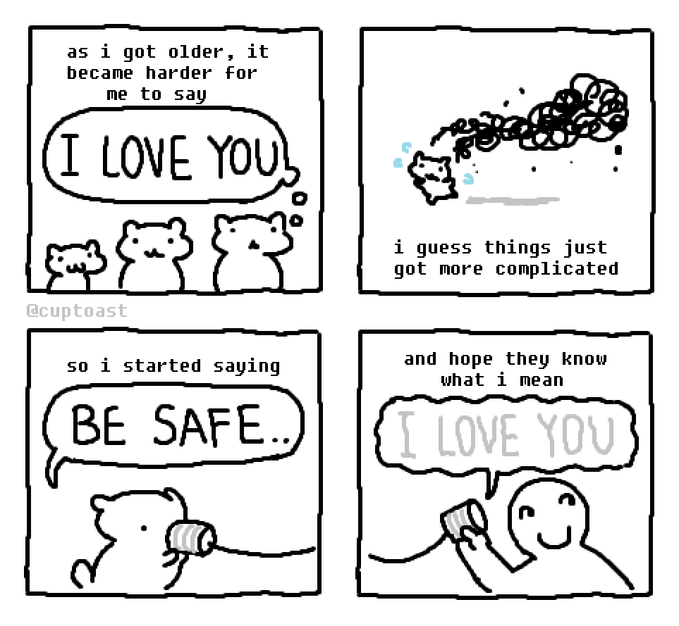 be safe