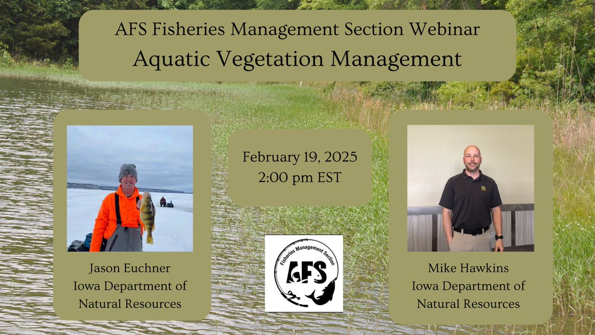 There's still time to register for the next AFS webinar on Wednesday, hosted by the Fisheries Management Section. Join us for 
Aquatic Vegetation Management on Wednesday, February 19, 2025, at 2 pm EST. Register now: events.teams.microsoft.com/event/ba2e62f4…