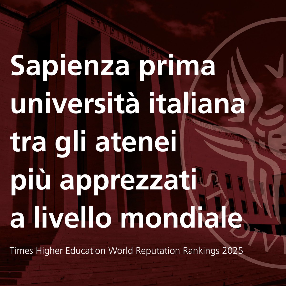 🥇 Sapienza è prima delle università italiane per il Times Higher Education World Reputation Ranking 2025, la classifica internazionale basata su un ampio sondaggio di opinione tra accademici

[leggi tutto su ➡️ bit.ly/sapienza-there…]

#THEreputation #IoScelgoSapienza
