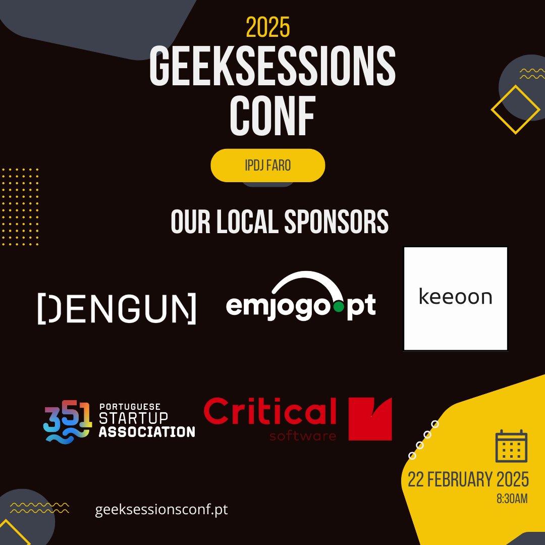 GeekSessionsFAO's tweet image. π Shoutout to our Local Sponsors! π
A huge Thank you to Dengun and Emjogo and the new local sponsors Keeoon, 351 Startups and Critical Software for supporting us! πβοΈ
Thanks again for helping us make the event a success!
geeksessionsconf.pt π 22nd February, check us out