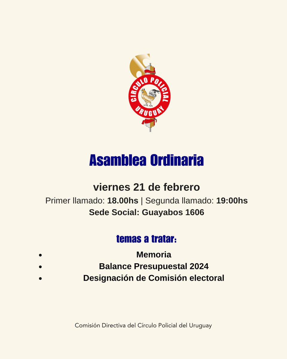 policial_del's tweet photo. Asamblea ordinaria de socios, viernes 21 febrero. Primer llamado 18hs, segundo llamado 19hs. #CirculoPOlicialdelUruguay https://t.co/HP6AsiGAmv
