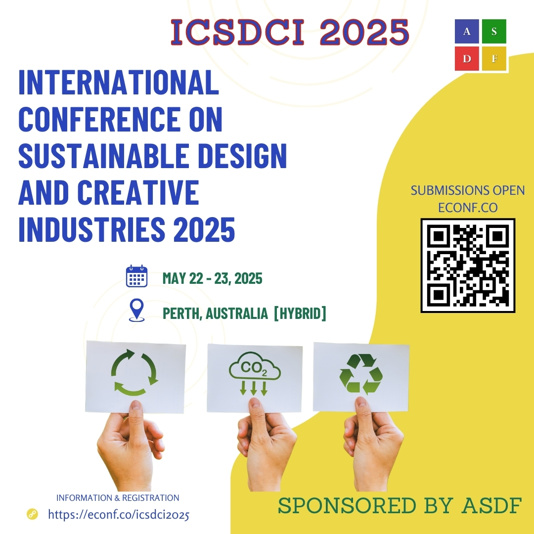ASDFInt's tweet image. International Conference on Sustainable Design and Creative Industries 2025

#greendesign #recycle #circulareconomy #sustainableclothing #ethicalfashion #interior #ASDFInt

Discover a wealth of extra resources to enrich your learning journey here econf.co/icsdci2025