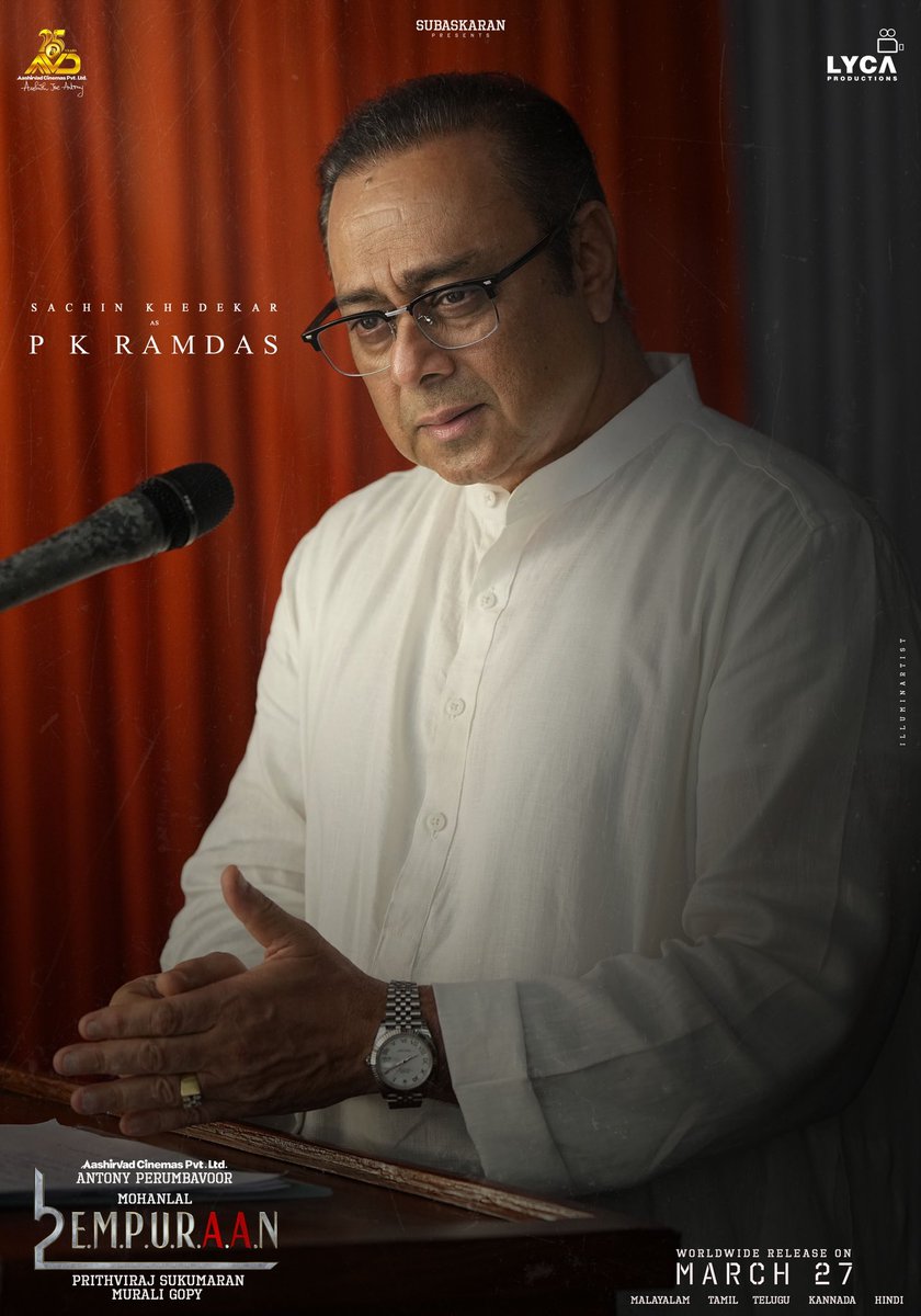 GKM Tamil Kumaran (@gkmtamilkumaran) on Twitter photo Character No: 16 🎭 Sachin Khedekar as P. K. Ramdas in #L2E 🔥 His legacy still holds power in the world of #Empuraan⚡
🔗 youtu.be/XvhiFmbUZ2w?fe…
#L2E Releasing on 27th March 2025 🗓️
Malayalam | Tamil | Telugu | Kannada | Hindi
@mohanlal <a href="/PrithviOfficial/">Prithviraj Sukumaran</a> #MuraliGopy Character No: 16 🎭 Sachin Khedekar as P. K. Ramdas in #L2E 🔥 His legacy still holds power in the world of #Empuraan⚡
🔗 youtu.be/XvhiFmbUZ2w?fe…
#L2E Releasing on 27th March 2025 🗓️
Malayalam | Tamil | Telugu | Kannada | Hindi
@mohanlal <a href="/PrithviOfficial/">Prithviraj Sukumaran</a> #MuraliGopy