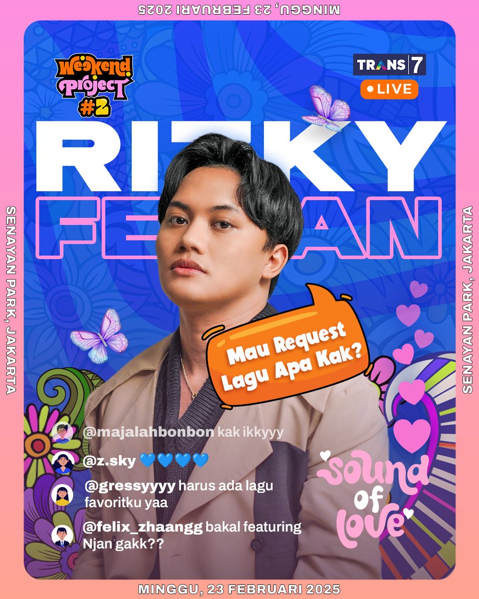 TRANS7's tweet image. 🙀 AA’ IKYYY 🙀 Bakal bawain lagu apa aja yaa nanti di #WeekendProject2 ??

🗓️ Minggu, 23 Februari 2025
⏰ 09.00 WIB
🎪 Senayan Park, Jakarta
FREE ENTRY! GRATIS!! Tinggal bawa badan aja~ 😎
#WeekendProjectTRANS7 🌸🌼
•
#SoundOfLoveTRANS7 🎶💕
LIVE di TRANS7 jam 19.30 WIB

Follow…