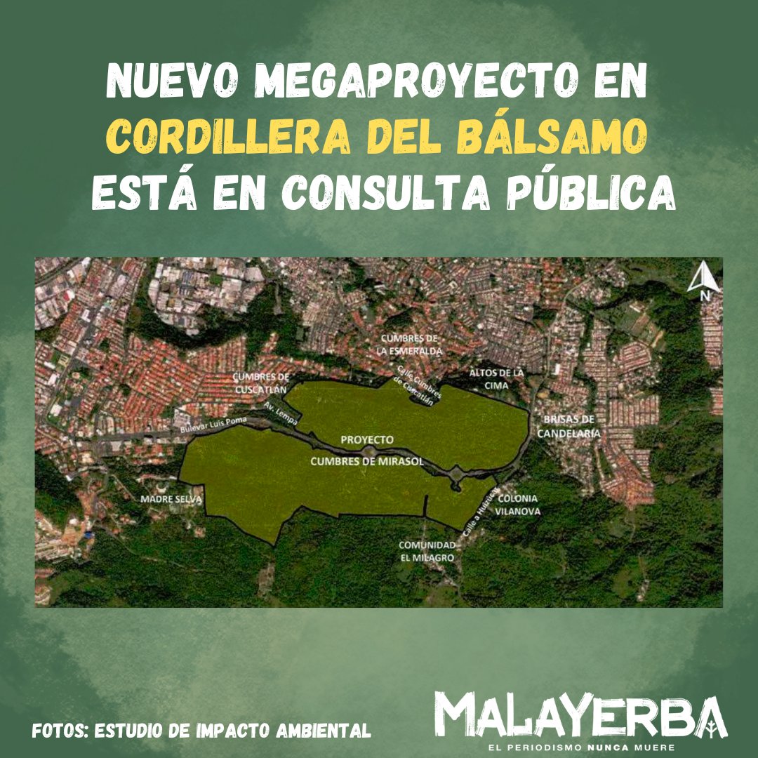 #ConsultaPública | Un nuevo megaproyecto está en consulta pública. Cumbres de Mirasol construirá 6,900 unidades habitacionales. Y se ubicará en la finca Esmeralda, en la zona de la Calle a Huizúcar y Bulevar Luis Poma, Antiguo Cuscatlán.

mala-yerba.com