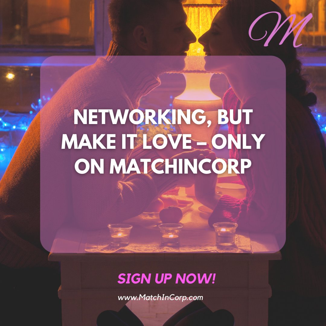 matchincorp's tweet image. Professional meets personal! Build meaningful connections that go beyond the boardroom. 🤝💘
👉 Ready to make the move? MatchinCorp.com
#NetworkAndLove #DatingRedefined #MatchinCorp