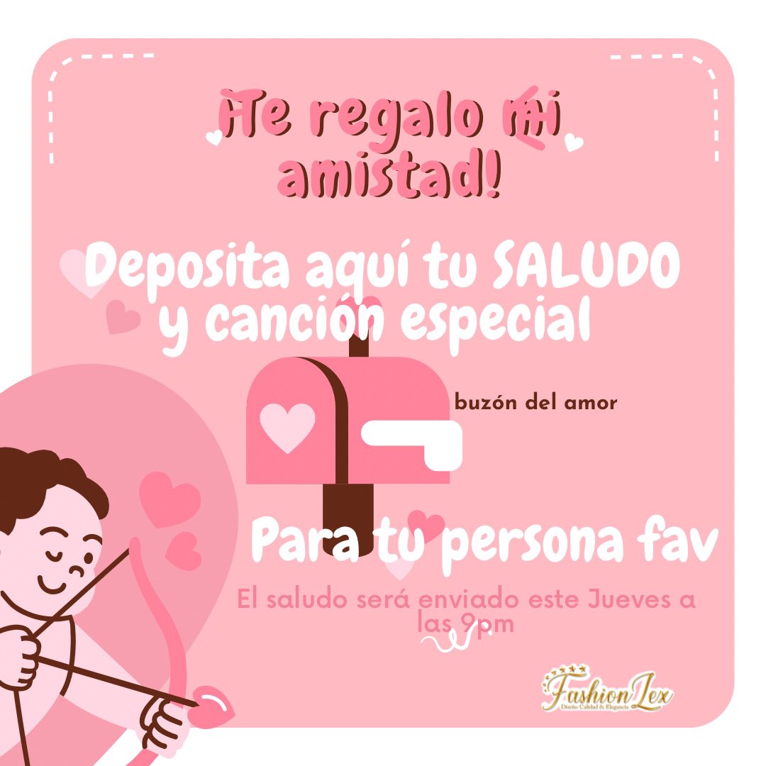 FashionLexModel's tweet image. ¡Hola amig@! Te invito a participar en la dinámica 🙌🏻

¡TE REGALO MI AMISTAD! 💝 👩‍❤️‍👨

Depósita en este espacio 📬 tu:

*Saludo para la persona más fav de tu vida.
*Canción especial.