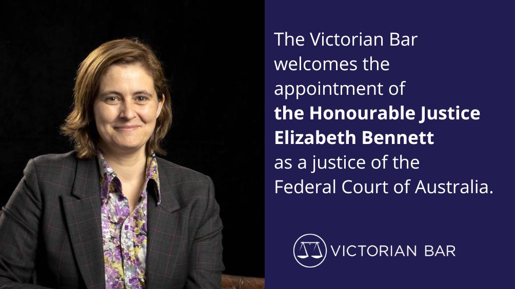 Congratulations to the Honourable Justice Elizabeth Bennett on her appointment as a justice of the Federal Court of Australia. Her Honour, a former President and esteemed member of the Victorian Bar, has our best wishes for continued success in her judicial appointment.