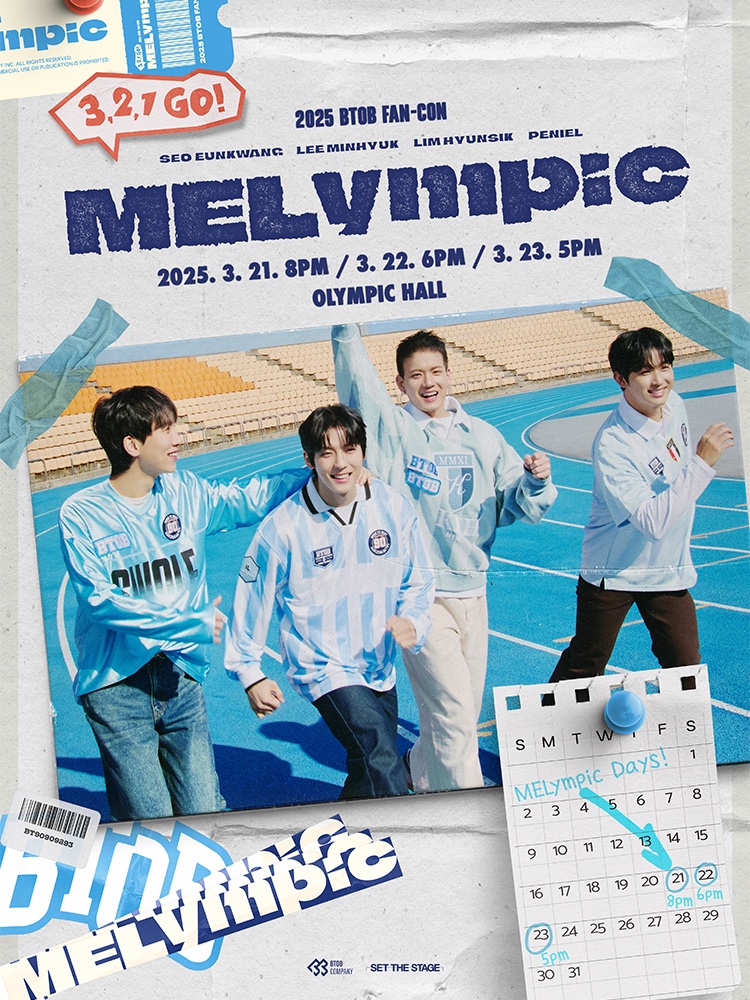 [📢]

2025 BTOB FAN-CON
【3,2,1 GO! MELympic】 Coming Soon🏆

🗓️ 2025. 03. 21 ~ 2025. 03. 23
📍 올림픽공원 올림픽홀

#비투비 #BTOB
#321GO_MELympic
#서은광 #SEOEUNKWANG
#이민혁 #LEEMINHYUK
#임현식 #LIMHYUNSIK
#프니엘 #PENIEL