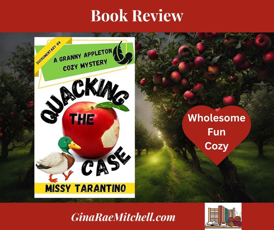 Quacking the Case (Granny Appleton Cozy #4) by Missy Tarantino #BookReview #CozyMystery #CleanReads #IndieAuthor #BookX

 ginaraemitchell.com/quacking-the-c… 

Quacking the Case by Missy Tarantino is a delightful read for fans of cozy mysteries who crave a lighthearted, suspenseful tale of a