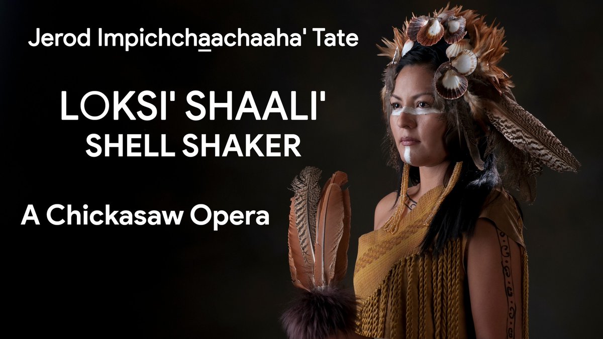 Mount Holyoke College presents the East Coast premiere of Jerod Tate’s opera:
LOKSI' SHALLI' (Shell Shaker)
February 28, 2025, 7:30pm ET
events.mtholyoke.edu/event/shell-sh…

Cristina María Castro, Loksi'
Charles Calotta, Hiloha/Loksi' Sipokni'
Kirsten C. Kunkle, Ippo'si' Sipokni'
Nicole Van