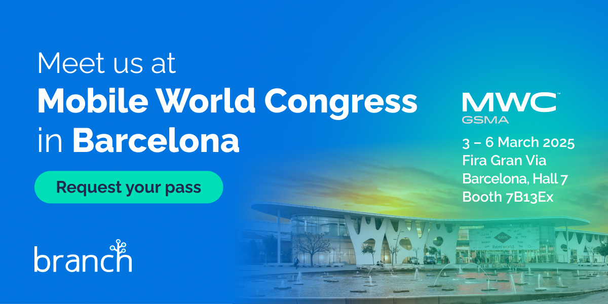 We’re gearing up for MWC Barcelona 2025, and we’d love to connect! 📍

Meet Branch at Fira Gran Via, Hall 7, Booth 7B13Ex from March 3 - 6 to see how we’re shaping the future of mobile growth.

👉 Request your pass: cvent.me/V52mAb?RefId=S…