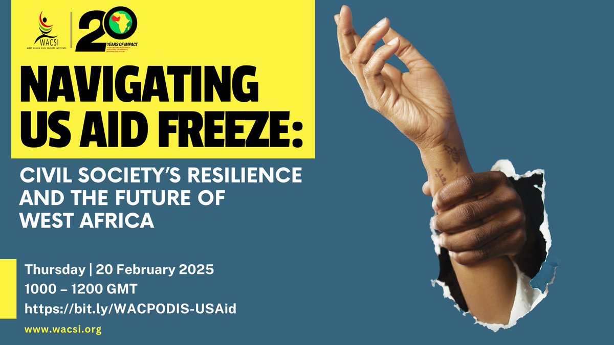 West Africa Civil Society Institute (WACSI) (@wacsi) on Twitter photo 📢Webinar Alert!
Join WACSI for WACPODiS as we discuss:
 "Navigating US Aid Freeze: Civil Society’s Resilience & the Future of West Africa"
📅20 Feb 2025 | ⏰ 10:00 – 12:00 GMT
📍 Register: bit.ly/WACPODIS-USAid
Let's explore the impact & strategies for resilience!
#WACPODiS 📢Webinar Alert!
Join WACSI for WACPODiS as we discuss:
 "Navigating US Aid Freeze: Civil Society’s Resilience & the Future of West Africa"
📅20 Feb 2025 | ⏰ 10:00 – 12:00 GMT
📍 Register: bit.ly/WACPODIS-USAid
Let's explore the impact & strategies for resilience!
#WACPODiS