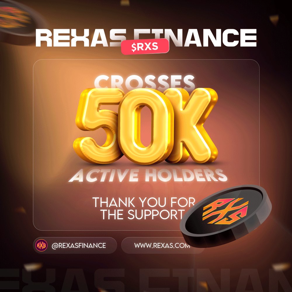 rexasfinance's tweet image. 🚀 Rexas Finance (RXS) Hits 50,000 Holders! 🚀

We’re thrilled to announce that RXS has officially crossed 50,000 holders! 

A massive THANK YOU to everyone who has supported us on this journey, your belief in Rexas fuels our mission to revolutionize decentralized finance.

The…