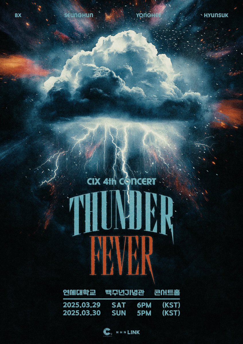 CIX_Official's tweet photo. [안내]
CIX 4th CONCERT <THUNDER FEVER> IN SEOUL 공연 일정 안내

▶ https://t.co/ngk4fzfiP2

#CIX #씨아이엑스 #BX #승훈 #용희 #현석 #CIX4thCONCERT #THUNDER_FEVER https://t.co/knM1pJ1afU
