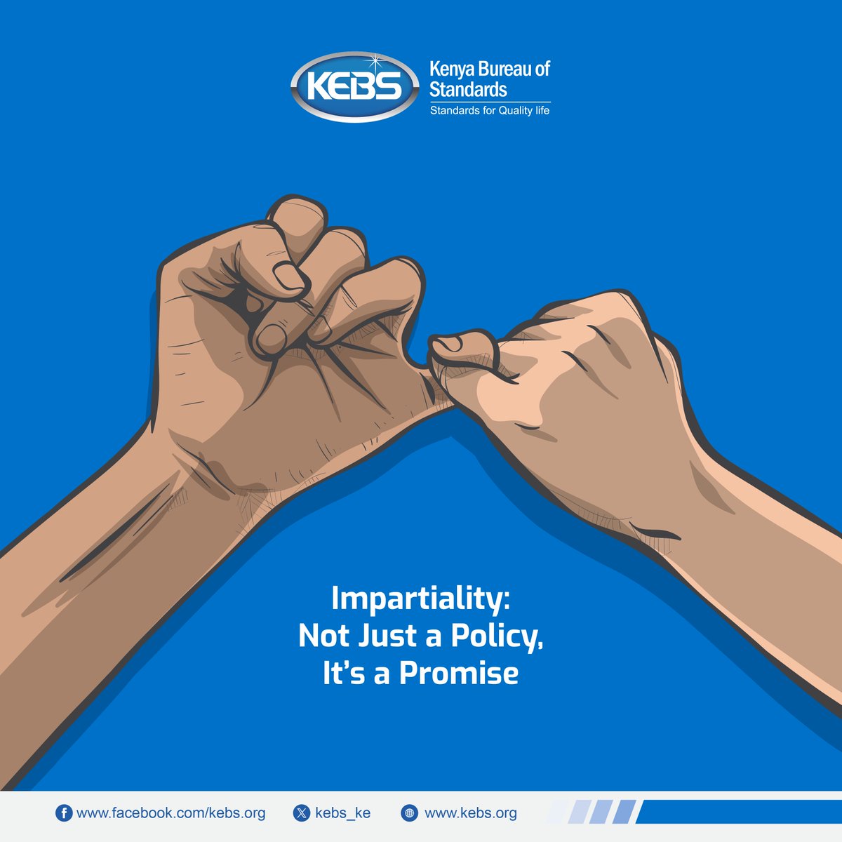 KEBS_ke's tweet photo. At @KEBS_ke, impartiality is not just a policy; it’s our solemn vow. With every certification, we champion unwavering fairness and transparency. Welcome to a world where promises are fulfilled, and integrity reigns. #QualityAssurance #CertificationBody #KEBSCares #StandardsforQualityLife #QualityFirst #ForwardsTogether ^JKK