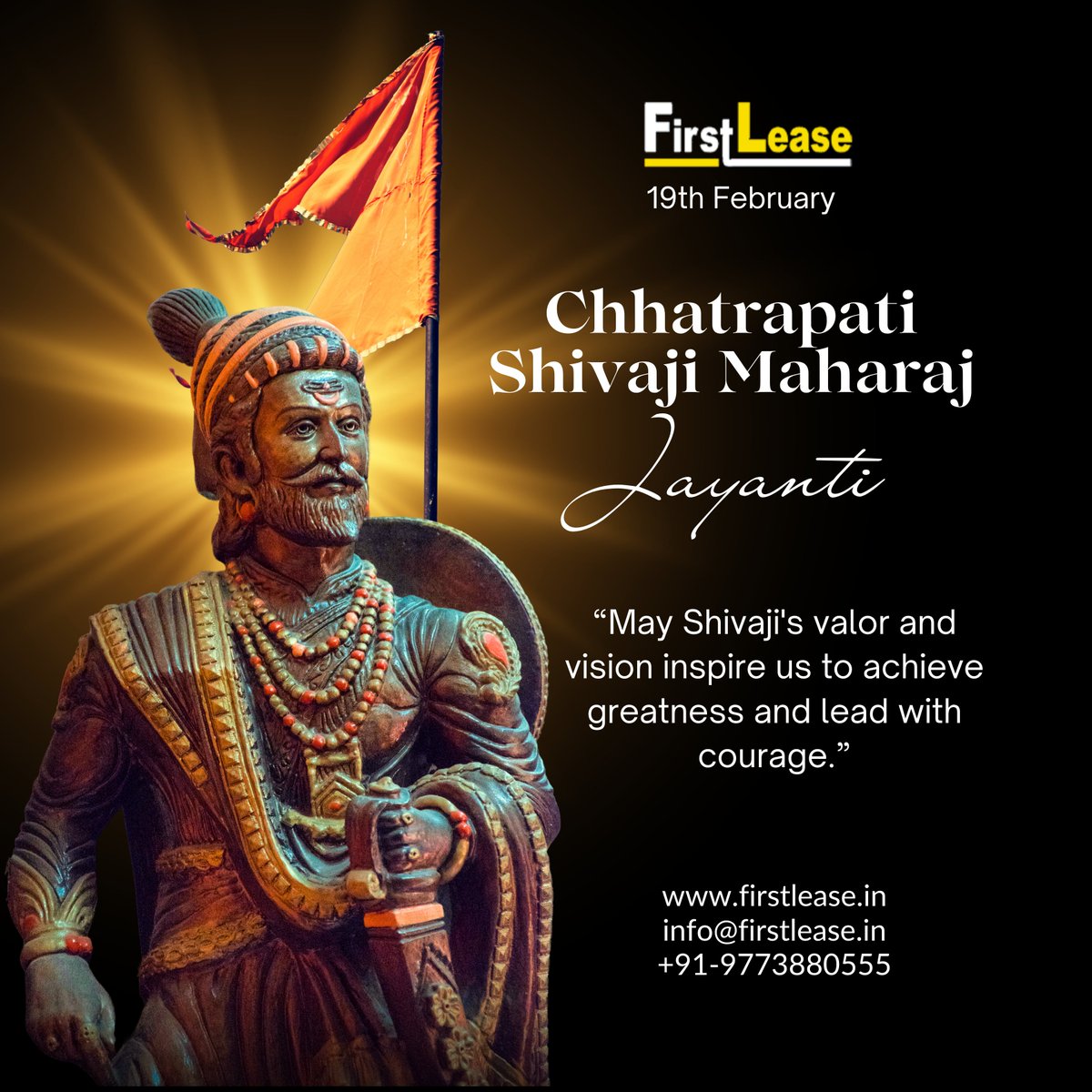 FirstLease's tweet photo. Saluting the Valor and Vision of Chhatrapati Shivaji Maharaj 🚩

On this special occasion of Chhatrapati Shivaji Maharaj Jayanti, we honor the legacy of a true visionary, fearless warrior, and exceptional leader. 

#ShivajiMaharajJayanti #ChhatrapatiShivajiMaharaj #WarriorKing https://t.co/goMRFXmlDJ