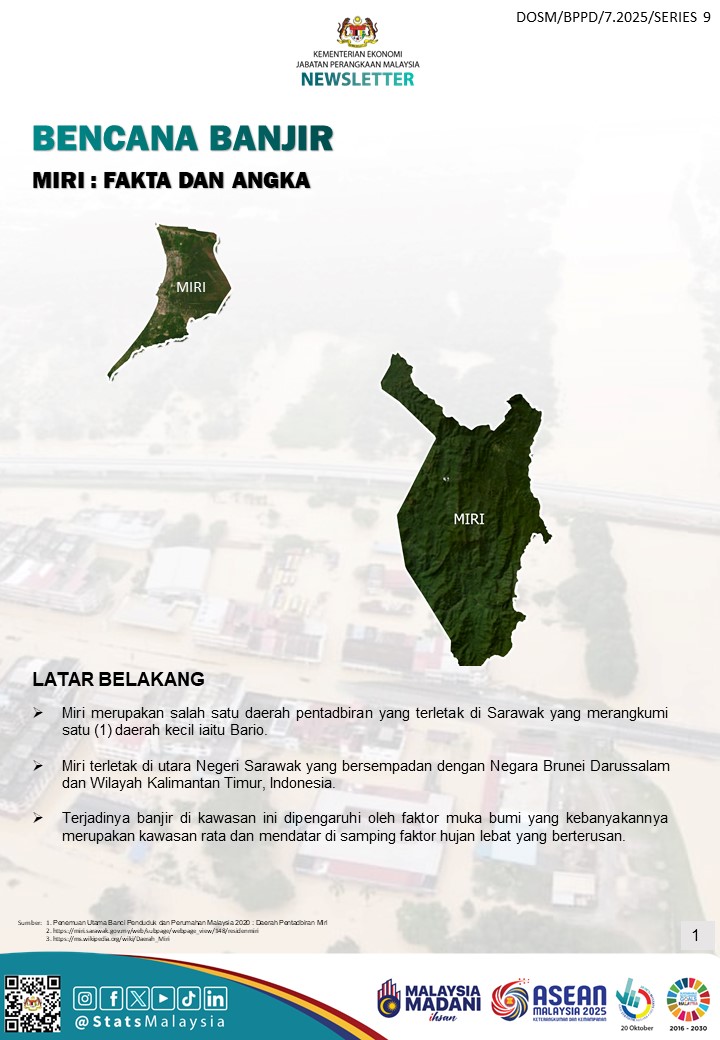StatsMalaysia's tweet photo. Jom dapatkan info berkaitan Bencana Banjir Miri: Fakta Dan Angka👇

Muat turun dokumen ini di pautan: https://t.co/WMecwMUts5

#StatsMalaysia
#StatistikNadiKehidupan
#StatistikSegalanyaPasti
#MyASEAN2025
#ASEANMalaysia2025
#KepengerusianASEANMalaysia2025 https://t.co/Snv7svlTJK