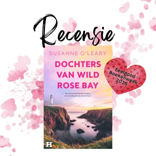 Dochters van Wild Rose Bay van Susan O'Leary is zo'n heerlijke feelgood! ❤️Het neemt je mee naar de wilde Ierse kust en laat je wegdromen bij een mooi liefdesverhaal. Ik vertel je graag meer! Lees je mee? buff.ly/42VDb7P #gekregen