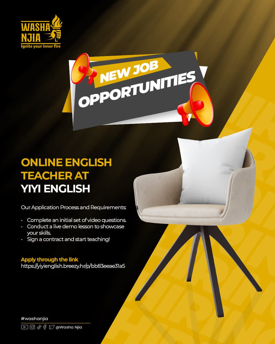 Iko KAZI
#opportunities 
#WashaNjia
#Igniteyourinnerfire
