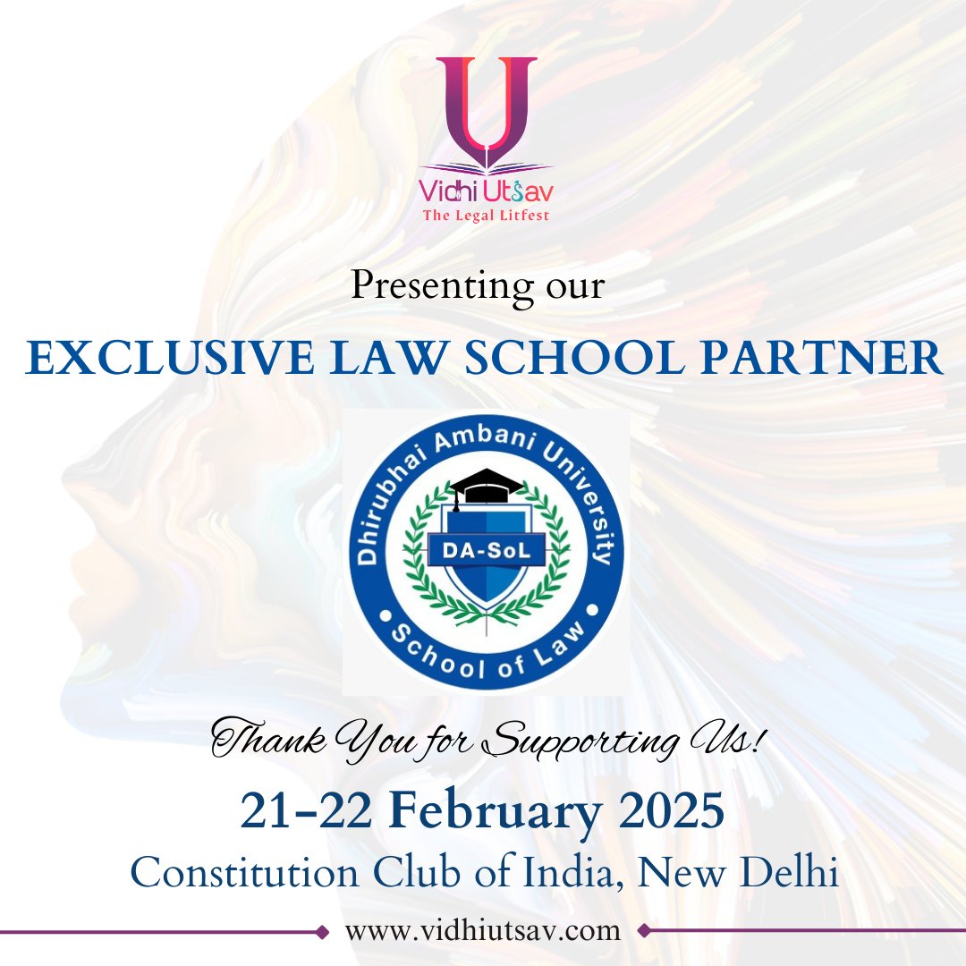 A special thanks to our valued Exclusive law school Partner Dhirubhai Ambani University. Your trust and collaboration mean a lot to us. Thank you for being an integral part of Vidhi Utsav!

Register now - vidhiutsav.com

#Vidhiutsav #Legalliterature