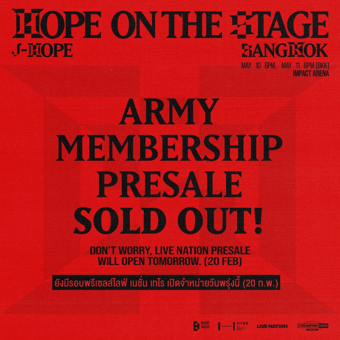 livenationth's tweet photo. พรีเซลส์แฟนคลับ ARMY MEMBERSHIP คอน��สิร์ต j-hope Tour 'HOPE ON THE STAGE' in BANGKOK 🔥 จำหน่ายหมดแล้ว! เรายังมีรอบพรีเซลส์ไลฟ์ เนชั่น เทโร เปิดจำหน่ายวันพรุ่งนี้ (20 ก.พ.) รับคิว 9:00 น. และเปิดขายเวลา 10:00 - 21:59 น. ซื้อผ่าน 🔗https://t.co/wkGN6dk9Nh เท่านั้น สมัครสมาชิกฟรี!

ARMY MEMBERSHIP PRESALE for j-hope Tour 'HOPE ON THE STAGE' in BANGKOK 🔥 is SOLD OUT! Don’t worry, we still have Live Nation Tero Presale opening TOMORROW (Feb 20). Queue up at 9:00 AM, and sales will be available from 10:00 AM to 9:59 PM. Purchase tickets through 🔗 https://t.co/wkGN6dk9Nh. Sign up for free!

#제이홉
#jhope
#jhope_TOUR
#HOPE_ON_THE_STAGE_TOUR_Bangkok
#HOS_TOUR_Bangkok