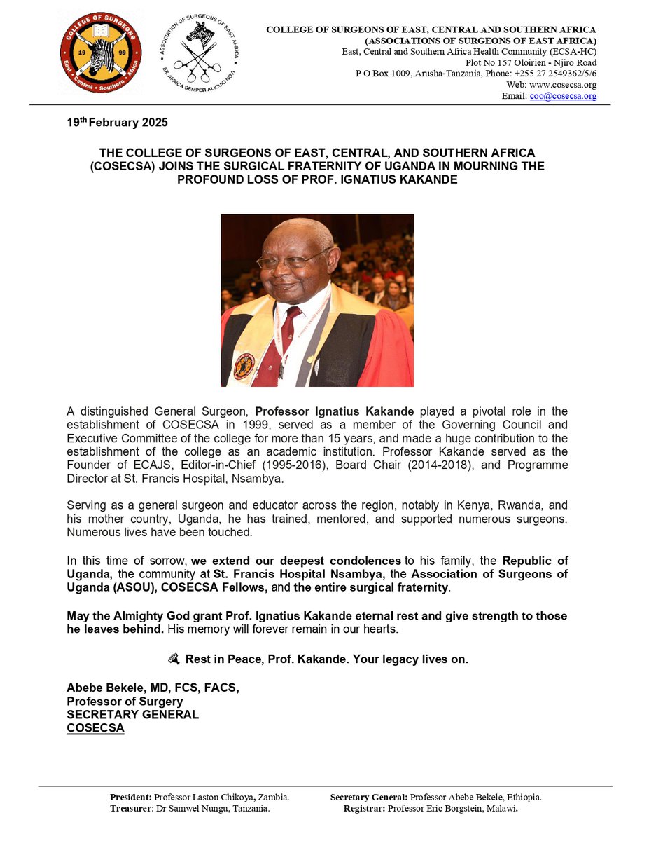 💔 We mourn Prof. Ignatius Kakande, a surgical pioneer, educator, and key figure in COSECSA’s founding. His legacy in training surgeons across Africa lives on.

Deepest condolences to his family, Uganda  and the surgical community.

🕊️ Rest in Peace, Prof. Kakande