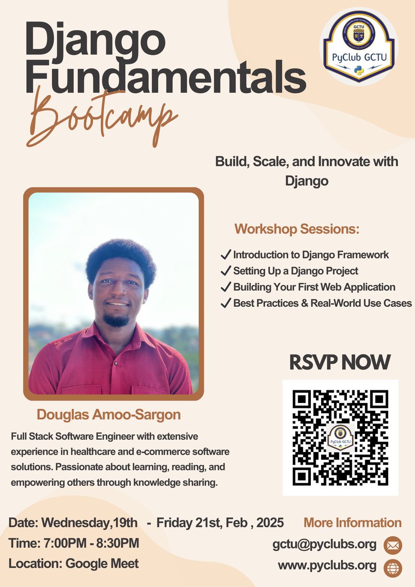 Learn Django in 2 days , Join our hands-on workshop with expert tutor Mr. Douglas. Perfect for beginners and intermediates . 

RSVP now : lu.ma/rritorvg

📅 Date: Today (Wednesday),19th To Friday 21st Feb ,2025 

⏰ Time: 7:00 🕖 PM TO 8:30 PM

📍 Venue: Google meet