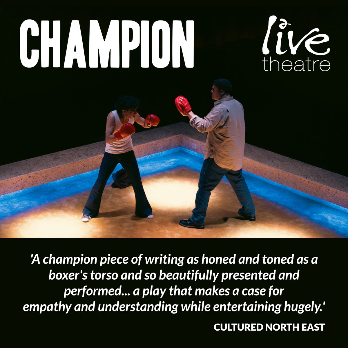 Live Theatre (@livetheatre) on Twitter photo Another knockout review for #Champion in!
<a href="/DavidJWhetstone/">David Whetstone</a> <a href="/culturemag/">CULTURED. North East</a> says 'Ishy Din’s new play is as the title proclaims – a champion piece of writing, as honed and toned as a boxer’s torso and so beautifully presented and performed that you’ll want to punch the air.'
Read it Another knockout review for #Champion in!
<a href="/DavidJWhetstone/">David Whetstone</a> <a href="/culturemag/">CULTURED. North East</a> says 'Ishy Din’s new play is as the title proclaims – a champion piece of writing, as honed and toned as a boxer’s torso and so beautifully presented and performed that you’ll want to punch the air.'
Read it