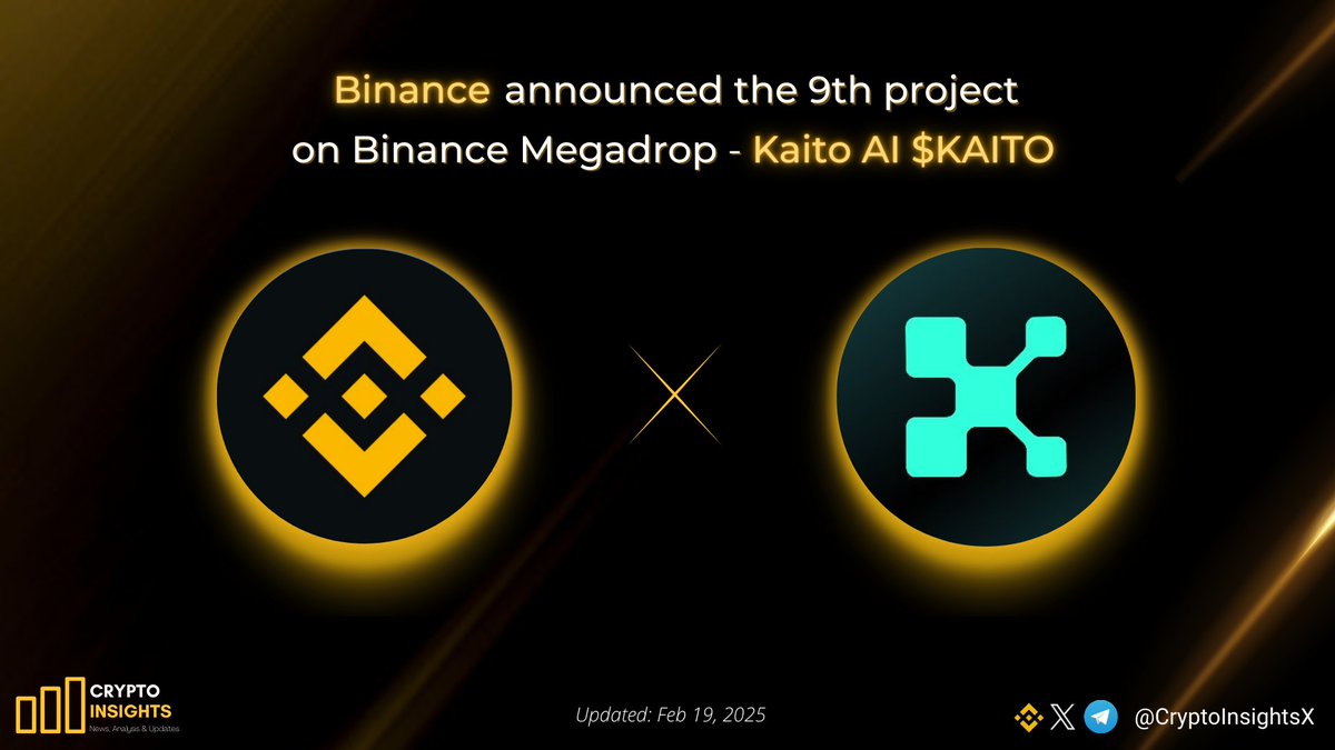 📢 @binance announced the 9th project on Binance Megadrop - @KaitoAI $KAITO  Binance will then list $KAITO at 2025-02-20 13:00 (UTC) Kaito AI is a crypto  analytics platform that provides advanced mindshare