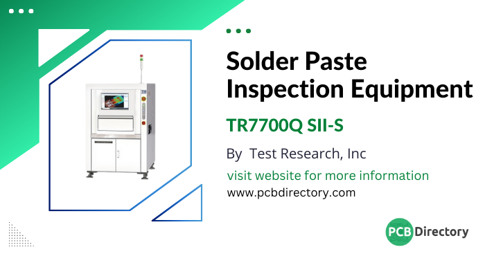 PCB_Directory's tweet image. TR7700Q SII-S is a high-performance Solder Paste Inspection (SPI) system by Test Research, Inc delivers superior accuracy and defect detection, enhancing production efficiency.

Download the Datasheet: ow.ly/grYB50V1JS0

#SPI #TestResearchInc #PCBA #PCBDirectory