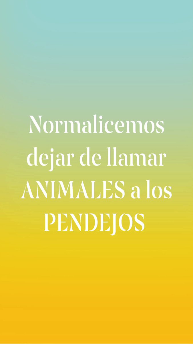 SunikaZuper's tweet photo. Podemos decirles simplemente pendejos, imbéciles,monstruos... Pero NUNCA animales https://t.co/oIKtu6lRCJ