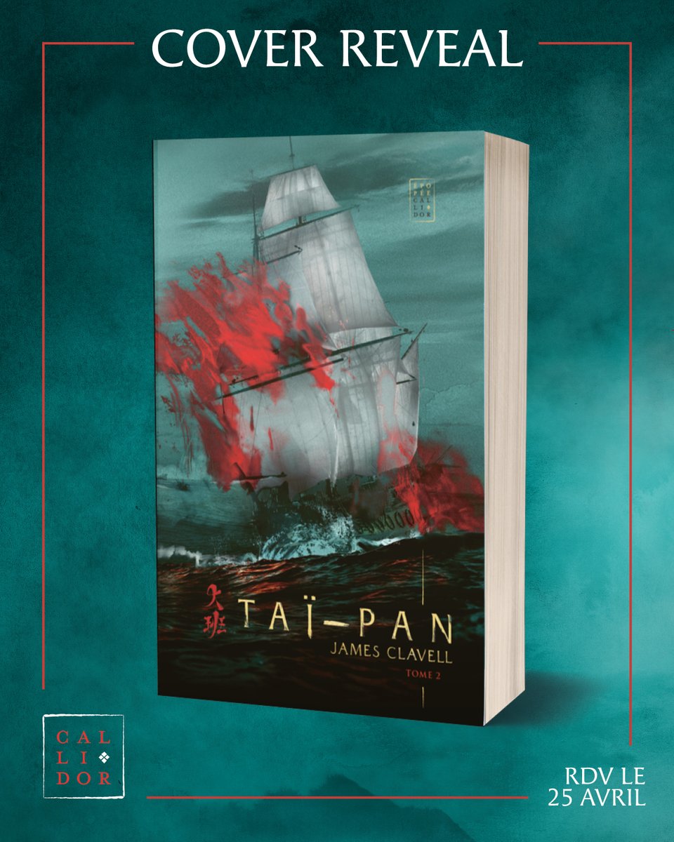 Au fait, on vous a dit que le tome 1 de TAÏ-PAN sortait le 7 mars, mais on ne vous a pas parlé de la sortie du tome 2, ni de sa couverture !

C'est maintenant chose faite ;) 

RDV le 25 avril pour suivre la fin des aventures de Dirk Struan, Taï-pan de la Noble Maison !