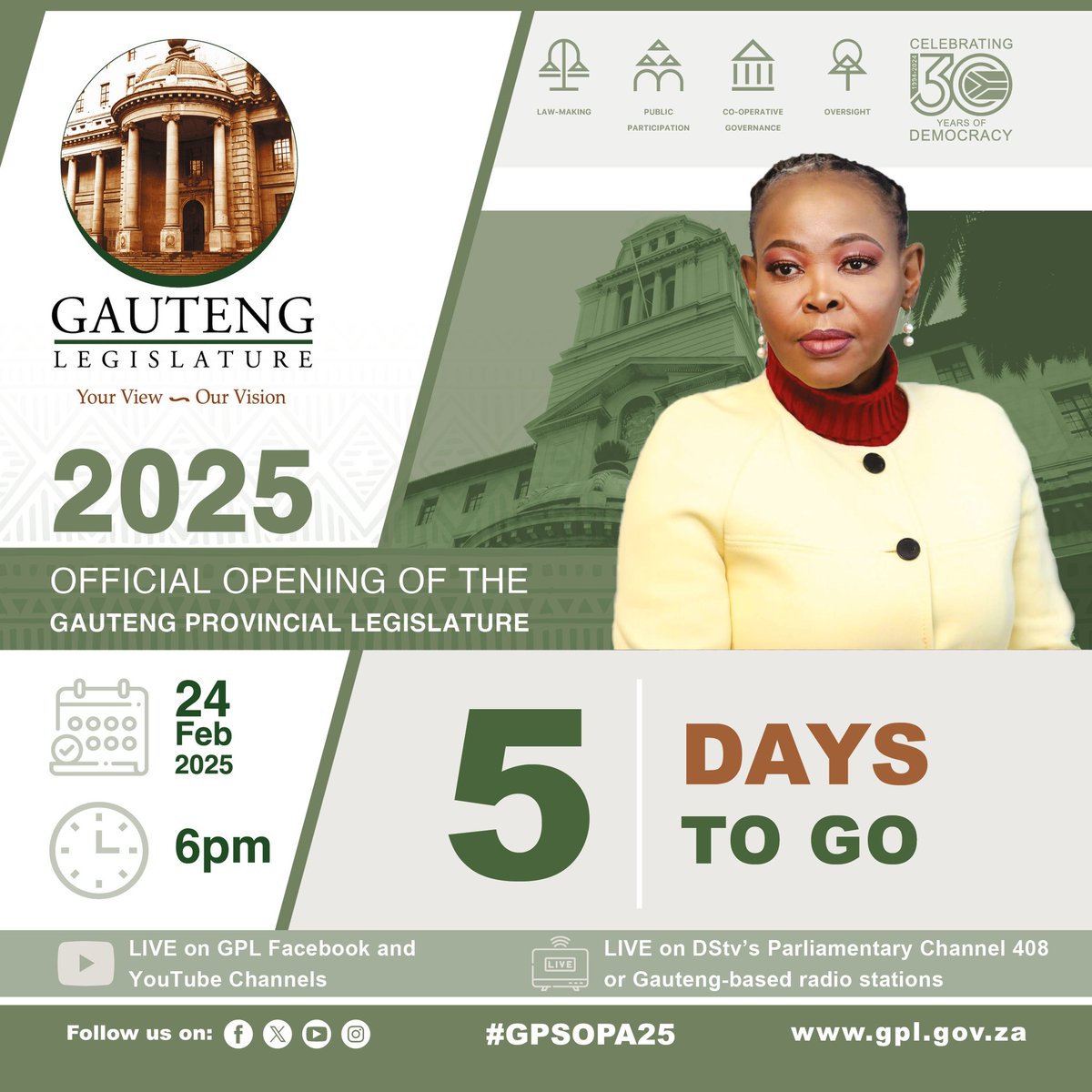 5 DAYS TO GO TO THE OFFICIAL OPENING OF THE GAUTENG PROVINCIAL LEGISLATURE ON 24 FEBRUARY 2025