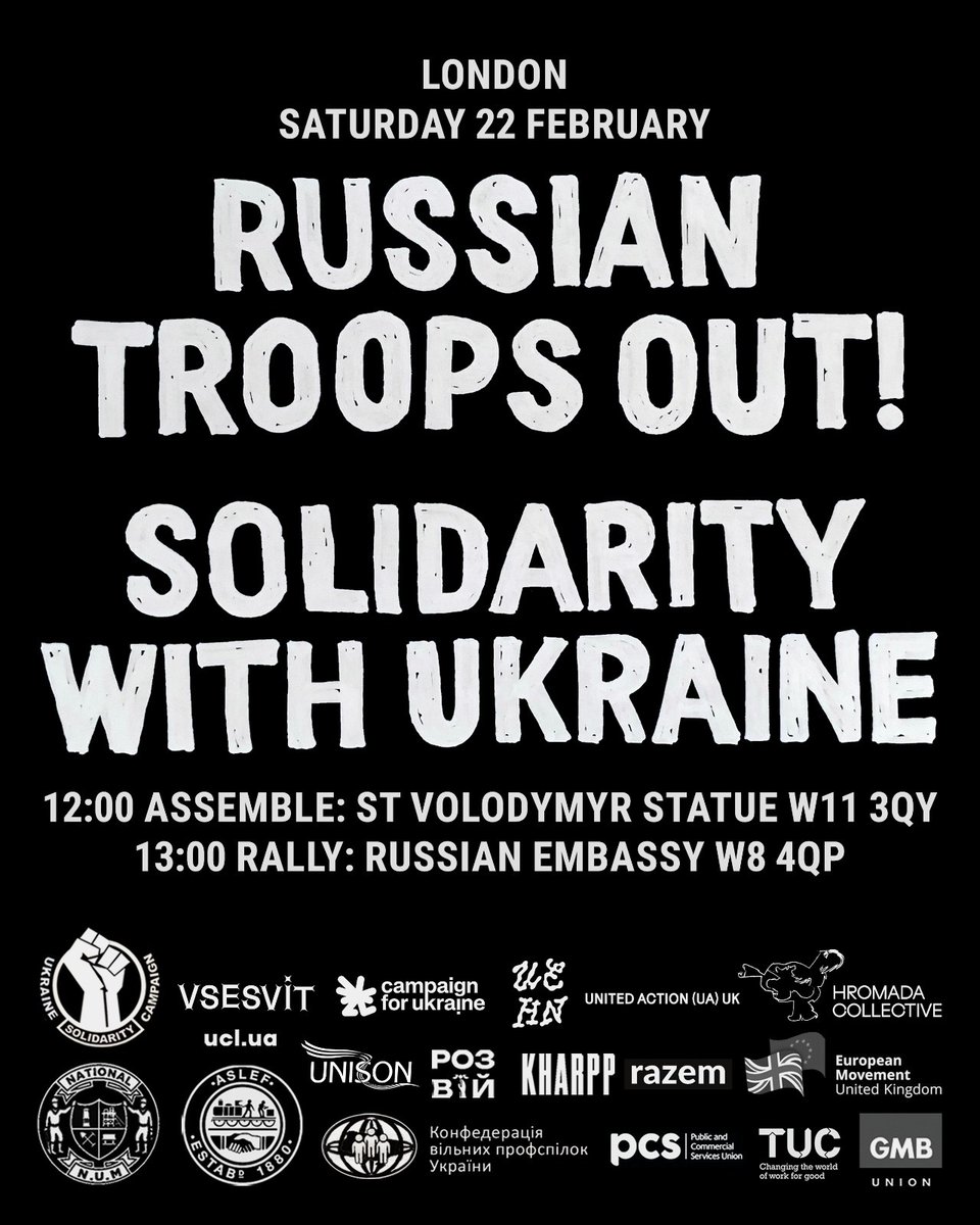Join us to protest at the Russian embassy in London on Saturday 22 Feb - with a coalition of Ukrainian community + UK labour movement organisations.

As the 3rd anniversary of the full-scale invasion nears we say: RUSSIAN TROOPS OUT! SOLIDARITY WITH UKRAINE

#StandWithUkraine