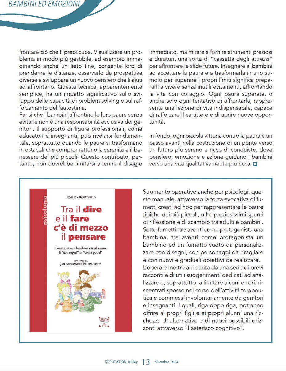 Come gestire le emozioni e guidare i bambini verso il coraggio: lo spiega la psicoterapeuta Federica Baruchello in questo articolo su Reputation Today, che rilancia il suo libro "Tra il dire e il fare c'è di mezzo il pensare" reputationagency.eu/it/reputation-…