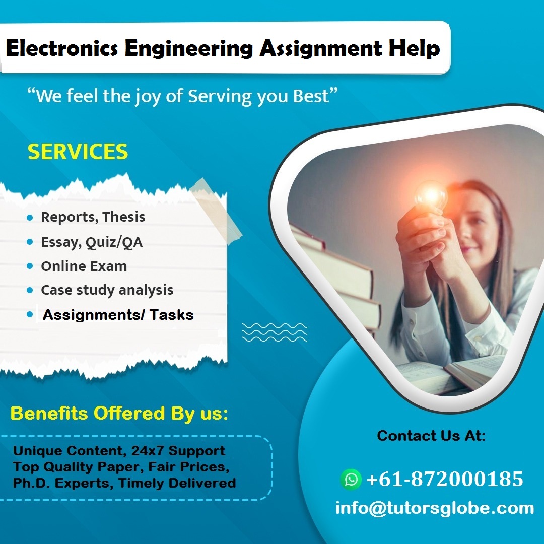 TutorsGlobe's tweet image. Our Electronics Engineering Assignment Help experts ensure that every assignment maintains 100% accuracy and timely submission. Pay less and score higher! #ElectricalEngineeringAssignmentHelp #ElectricalEngineeringHomeworkHelp #CircuitTheory #NetworkTheory #Transformers #OhmsLaw