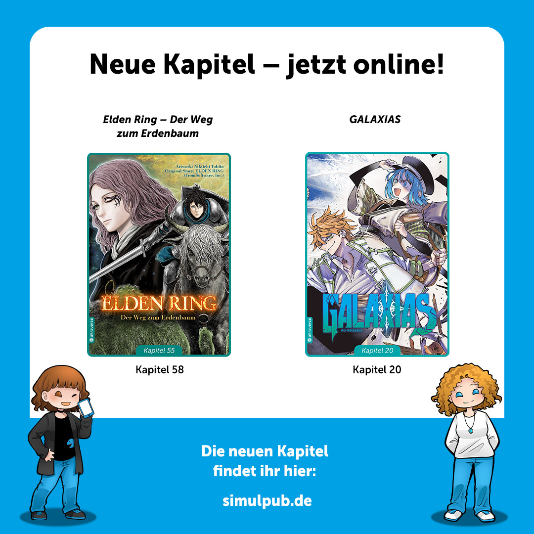 Heute gibt es zwei neue Kapitel! »Elden Ring – Der Weg zum Erdenbaum«, Kapitel 58 und »GLAXIAS«, Kapitel 20! Ihr findet sie hier: altraverse.de/simulpub/ ... oder überall, wo es unsere E-Books gibt! 😁